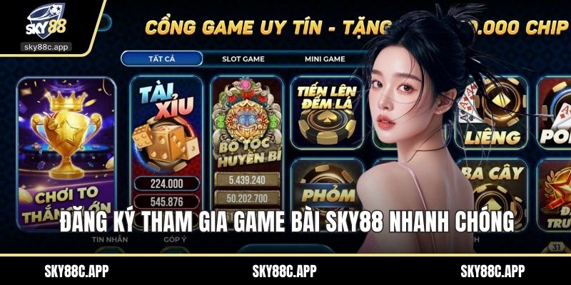 Đăng ký tham gia game bài Sky88 nhanh chóng