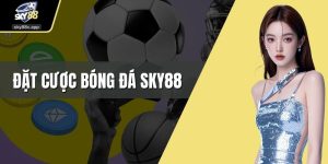 Đặt cược bóng đá Sky88